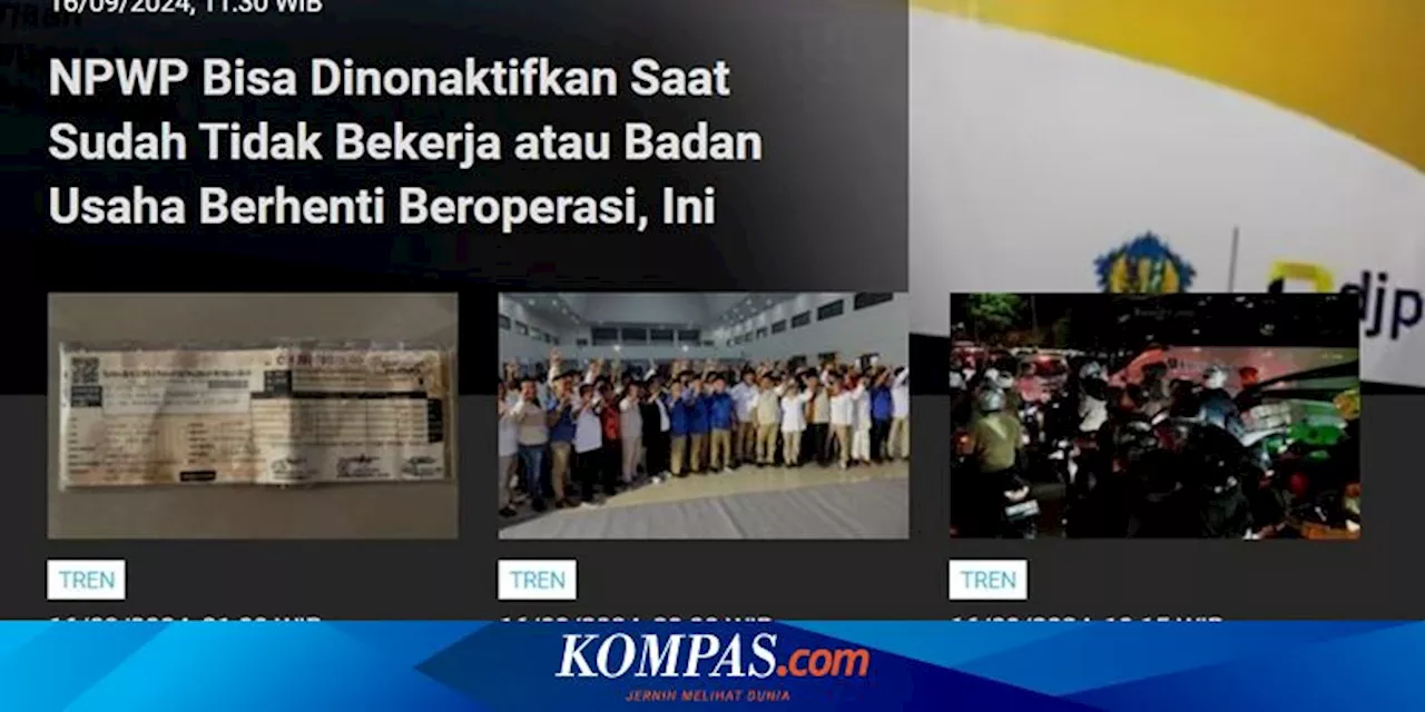 [POPULER TREN] NPWP Bisa Dinonaktifkan Saat Sudah Tak Bekerja | STNK Kendaraan yang Dijual Harus Diblokir