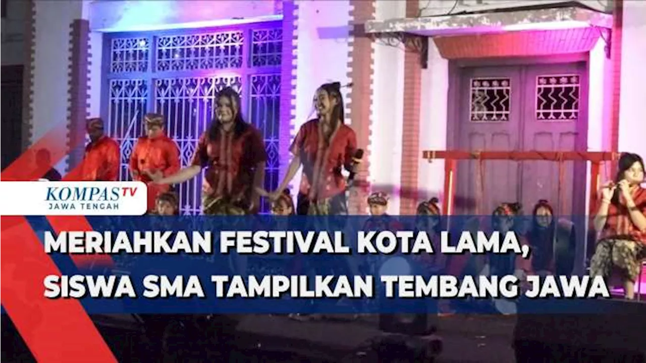 Meriahkan Festival Kota Lama, Siswa SMA Tampilkan Tembang Jawa