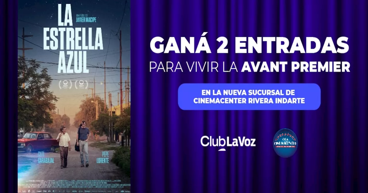 Conocé la nueva sucursal de Cinemacenter y disfrutá la avant premiere de ‘’La estrella azul’’