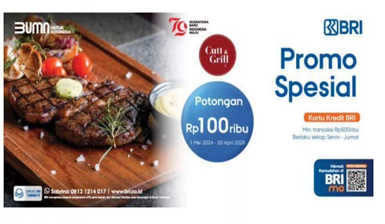 Nikmati Sensasi Steak Premium dengan Promo Menarik dari BRI di CuttGrill