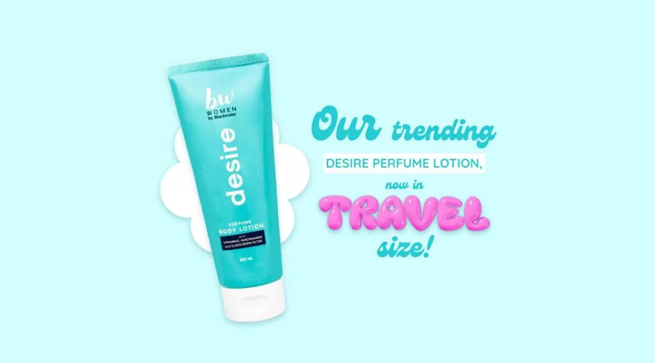 BW Women Desire lotion version now available