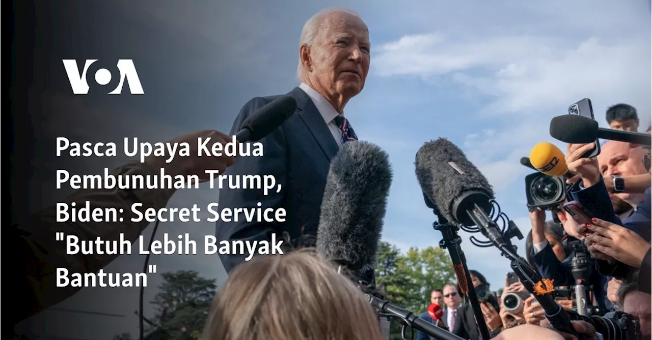 Pasca Upaya Kedua Pembunuhan Trump, Biden: Secret Service 'Butuh Lebih Banyak Bantuan'