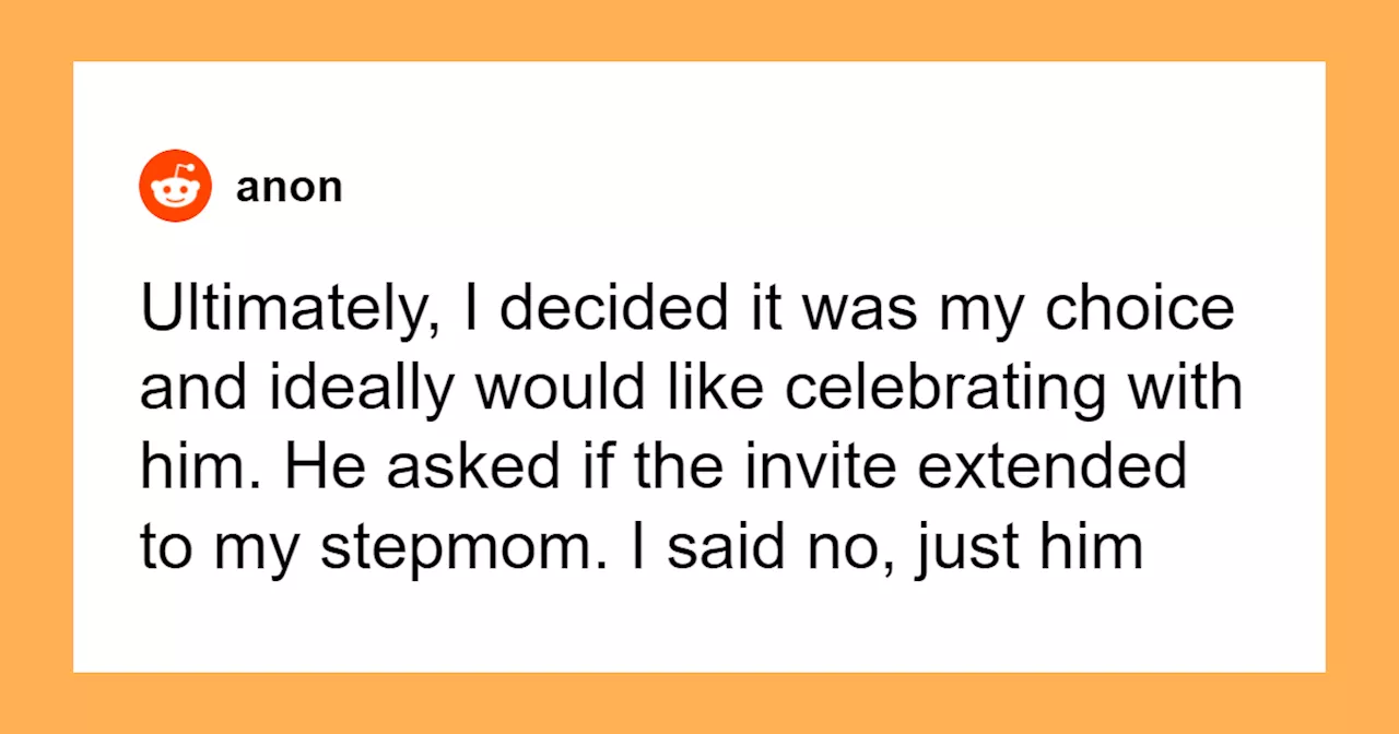 Dad Makes Bride Feel Guilty Over Not Inviting Stepmom, Forgets His Affair Wrecked The Family