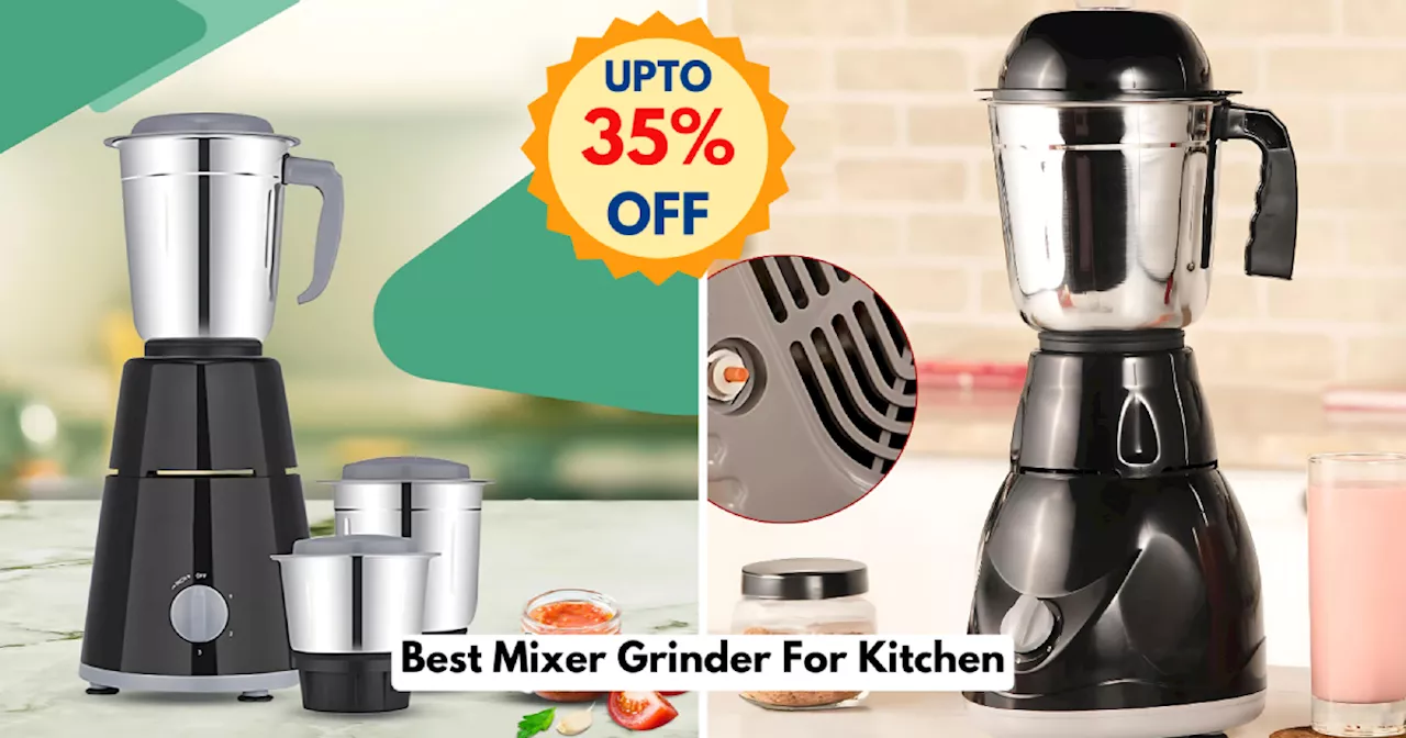 दिल से होगी खुशी! जब 35% तक के हैवी डिस्काउंट पर लेंगे ये Mixer Grinder, चेक करें ये बचत वाला ऑफर