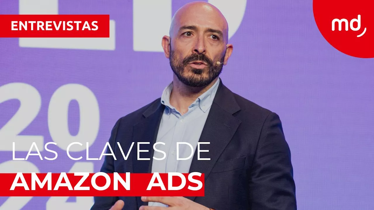 «Queremos ser el socio de marketing más eficaz para nuestros anunciantes», J. Escudero (Amazon Ads)