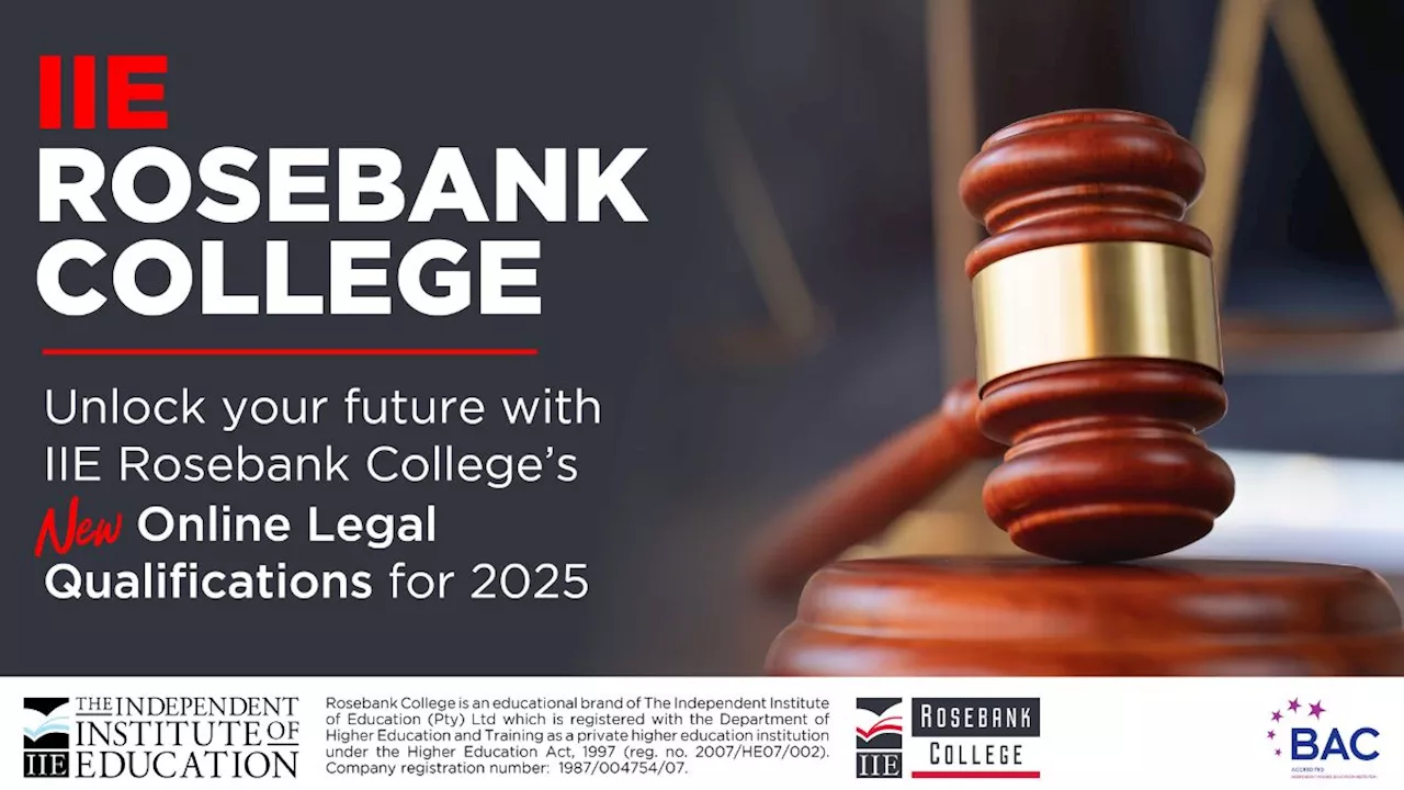 Unlock Your Future with IIE Rosebank College’s New Online Legal Qualifications for 2025