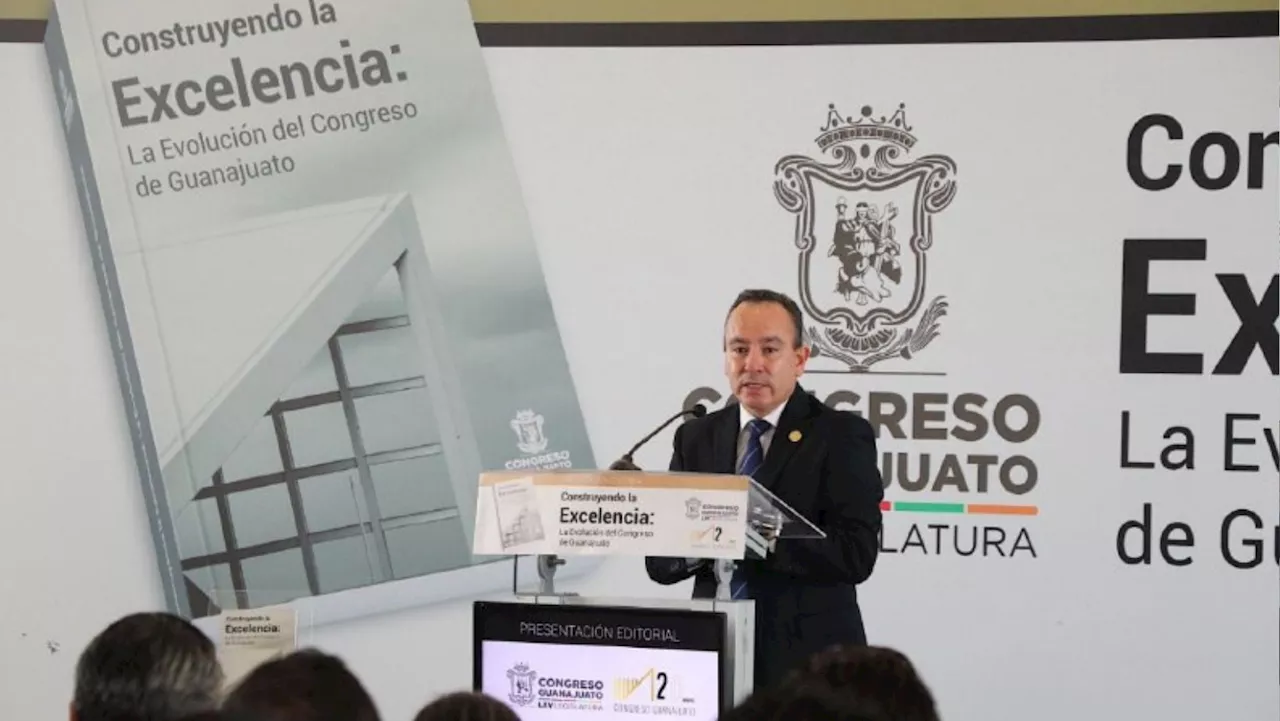 Presentan libro “Construyendo la Excelencia: La evolución del Congreso de Guanajuato“