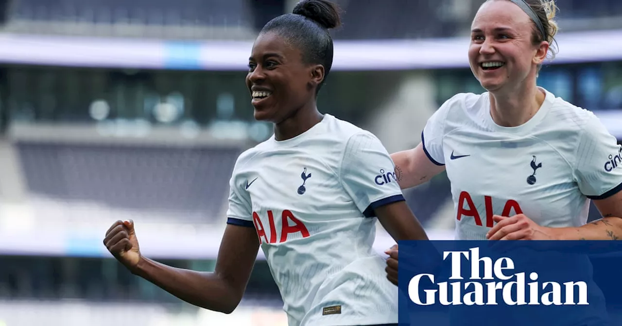 Women’s Super League 2024-25 previews No 11: Tottenham