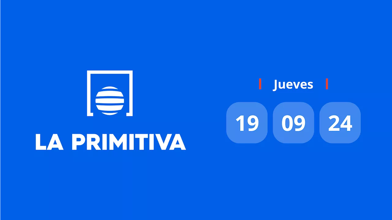 Resultado de La Primitiva: comprobar número hoy jueves 19 de septiembre de 2024