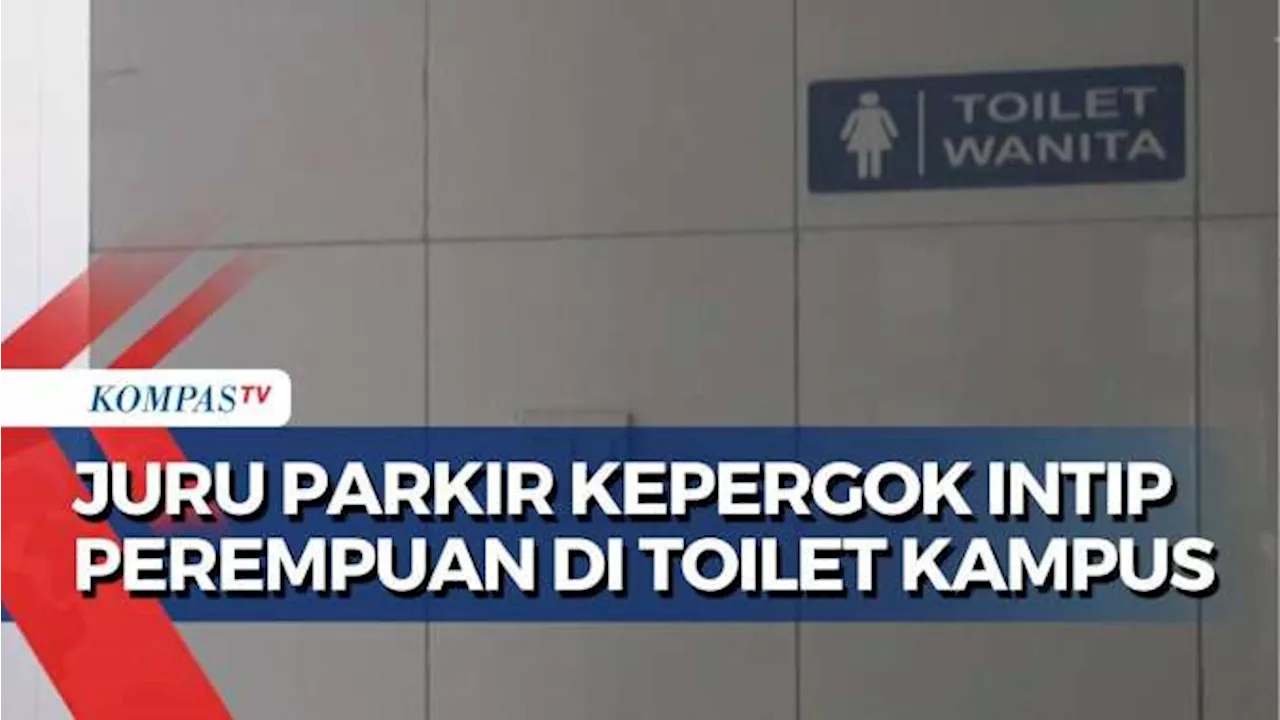 Mahasiswi Hampir Jadi Korban Pelecehan di Toilet Kampus, Juru Parkir Kepergok Hendak Rekam Korban