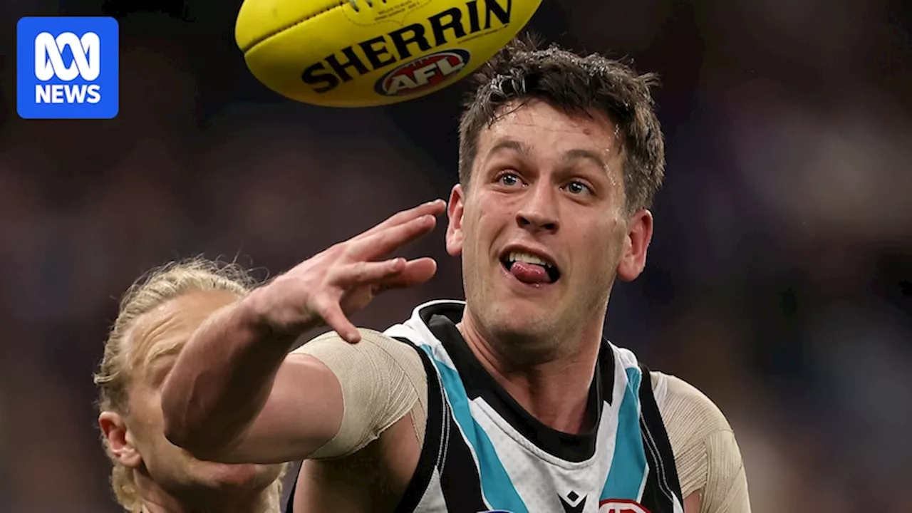 Port Adelaide dismiss Zak Butters concerns ahead of AFL qualifying final against Geelong