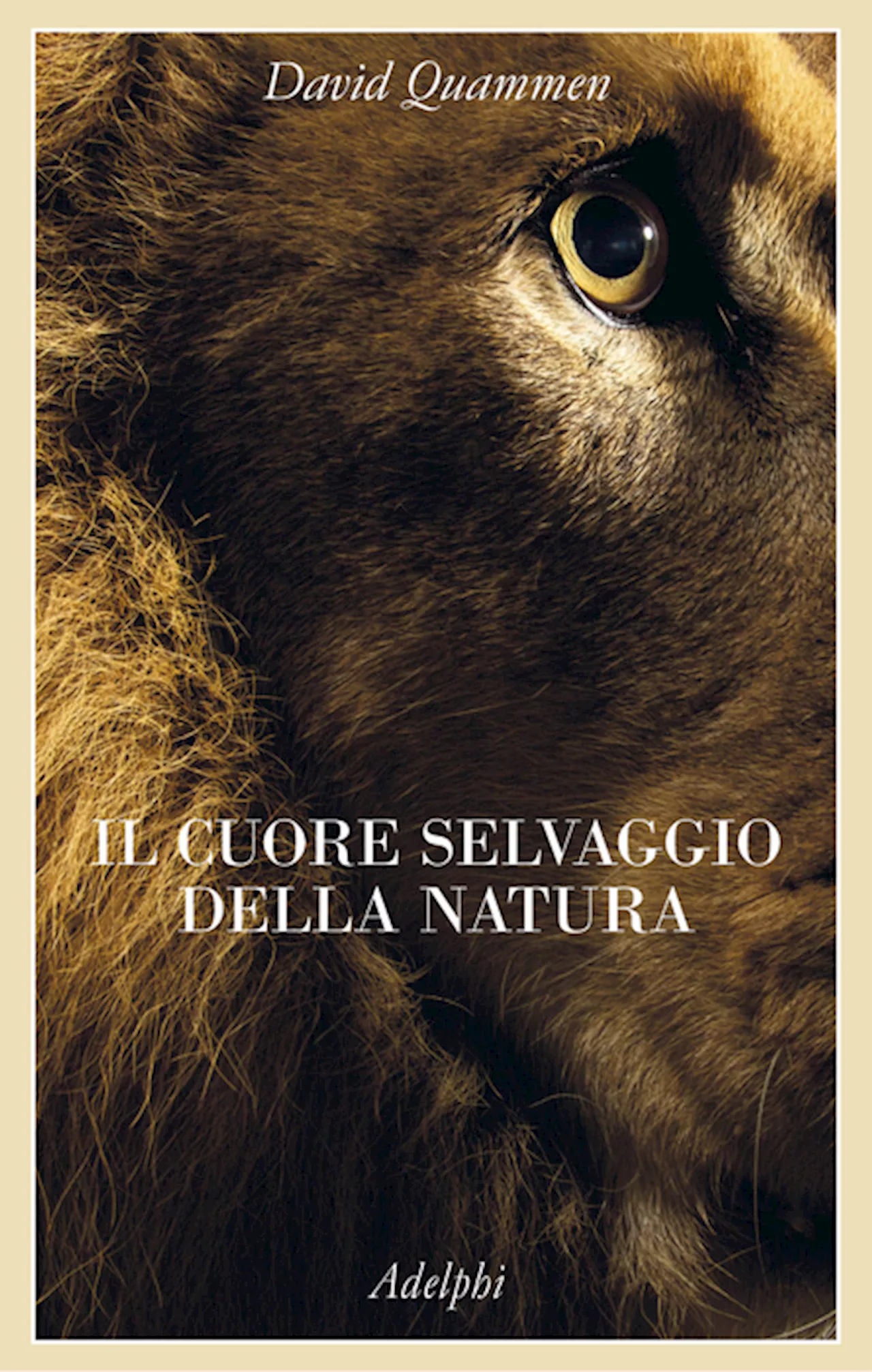 David Quammen, esce Il cuore selvaggio della natura