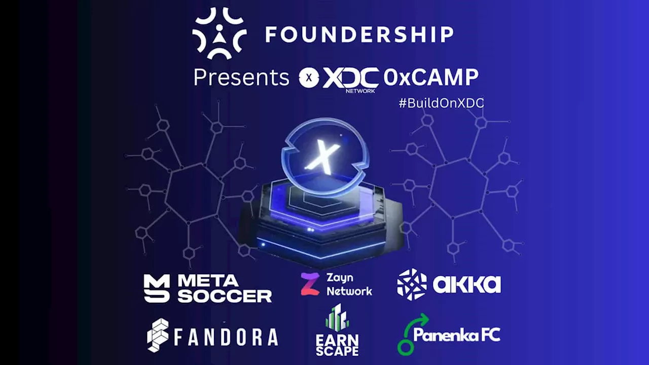 XinFin XDC Network and Foundership Inaugurate XDC 0xCamp Accelerator Program to Propel Global Web3 Startups