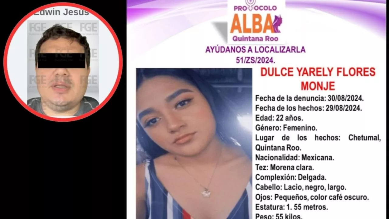 Detiene la FGE de Quintana Roo a sujeto por el feminicidio de Dulce Yarely ocurrido en ChetumalFiscalía de Quintana Roo detiene a Edwin Jesús “N” por el feminicidio de Dulce Yarely, ocurrido en Chetumal