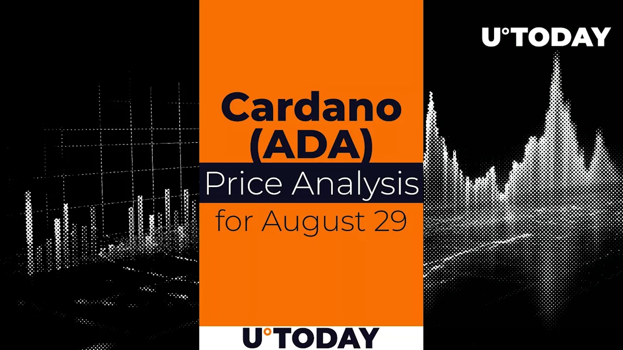 Cardano (ADA) Prediction for August 29