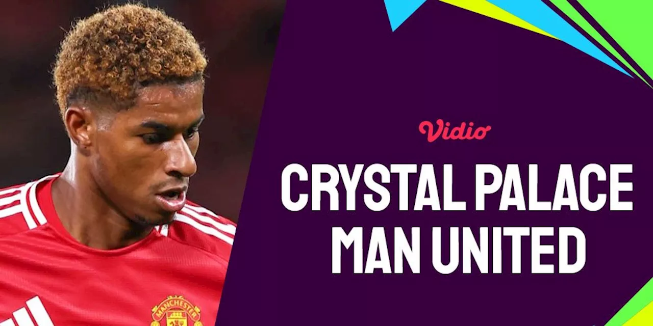 Prediksi Crystal Palace vs Manchester United 21 September 2024