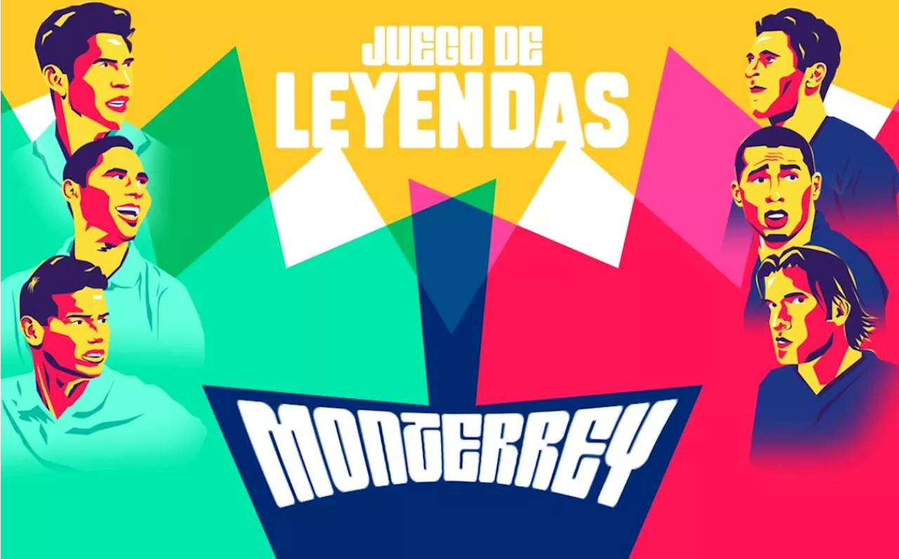 Juego de Leyendas, el gran evento rumbo al Mundial 2026 en Monterrey