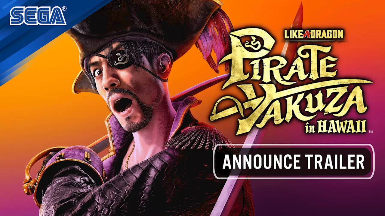 Pirate Yakuza in Hawaii: Spin-off der Like a Dragon-Reihe enthüllt