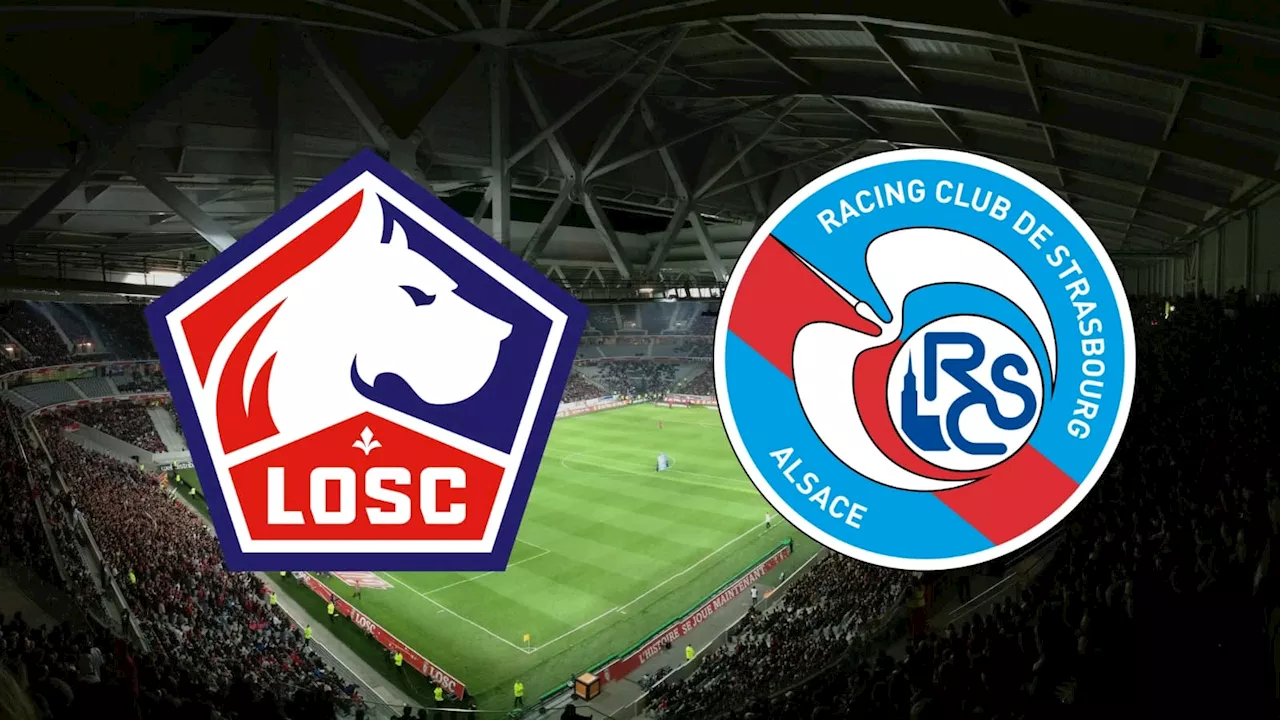 Strasbourg : à quelle heure et sur quelle chaîne regarder le match de Ligue 1 en direct ?