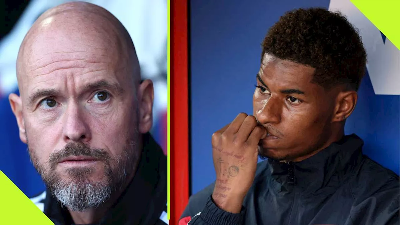 Marcus Rashford: Why ten Hag Dropped Man United Star vs Crystal Palace