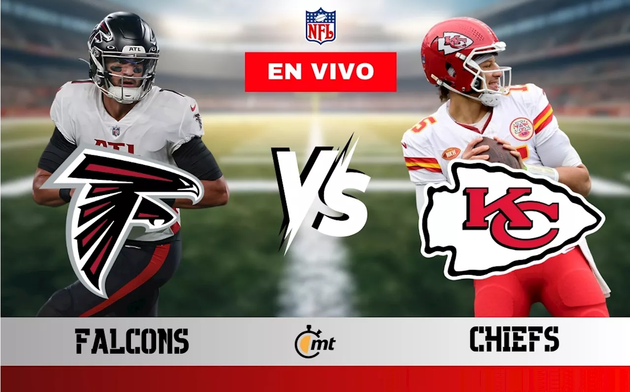 Sunday Night Football: Dónde ver Kansas City Chiefs vs Atlanta Falcons EN VIVO hoy