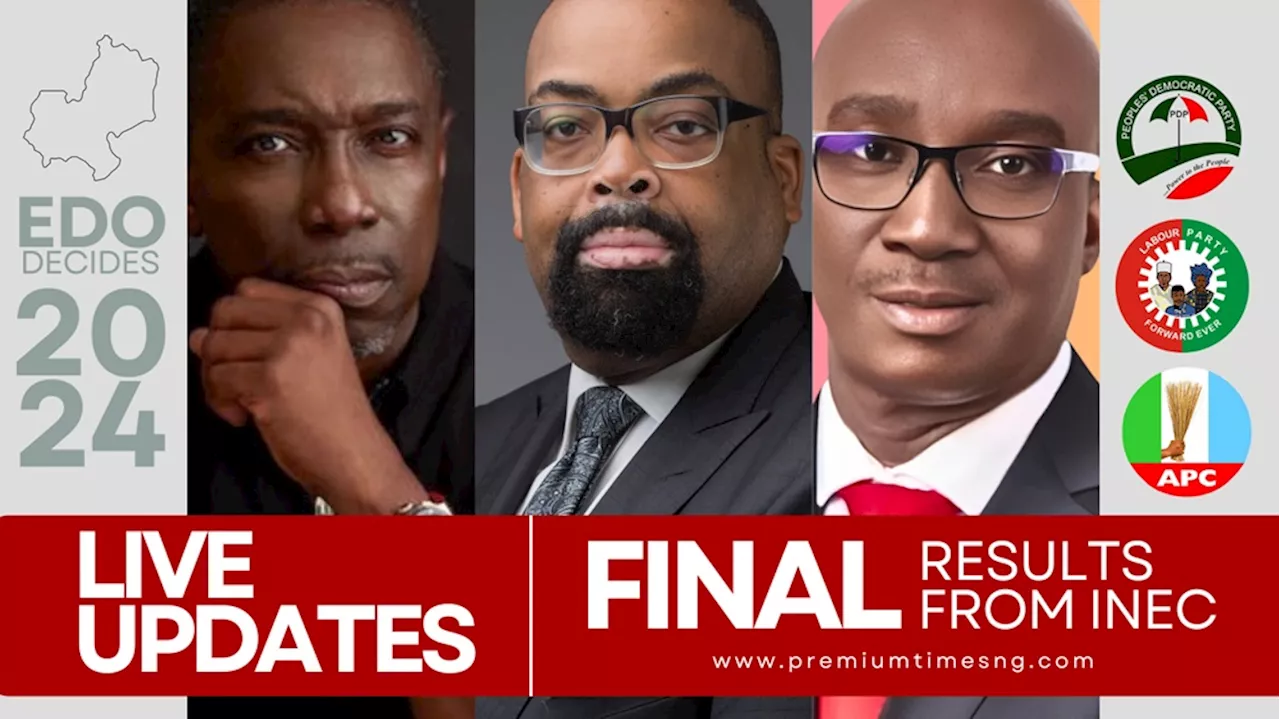#EdoDecides2024: Final results as announced by INEC