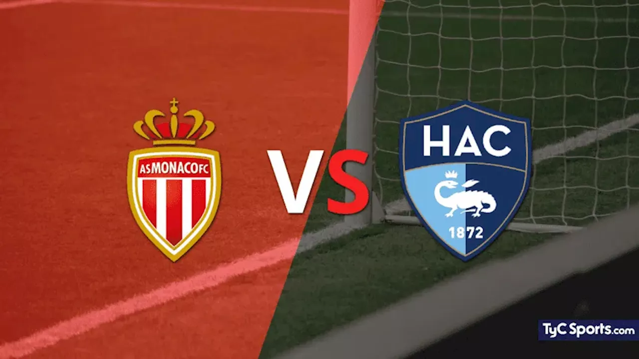 Mónaco vs. Le Havre AC en vivo: seguí el partido minuto a minuto