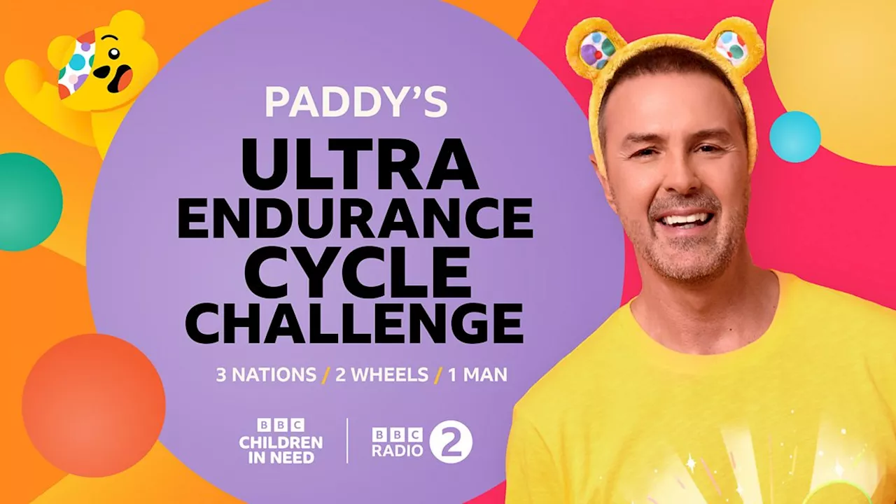 Children In Need on Radio 2 - Paddy’s Ultra Endurance Cycle Challenge