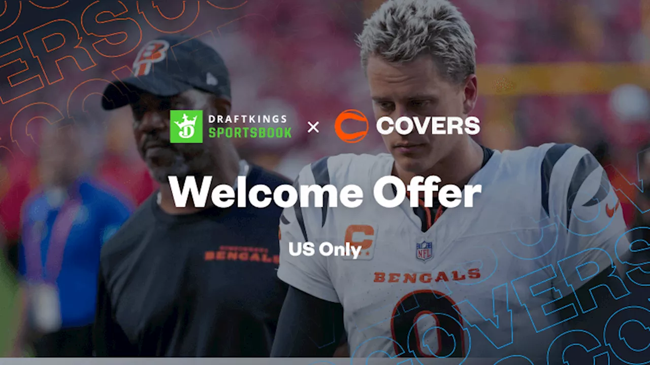 DraftKings Promo Code: Get $200 in Bonus Bets for Washington vs Cincinnati on MNF