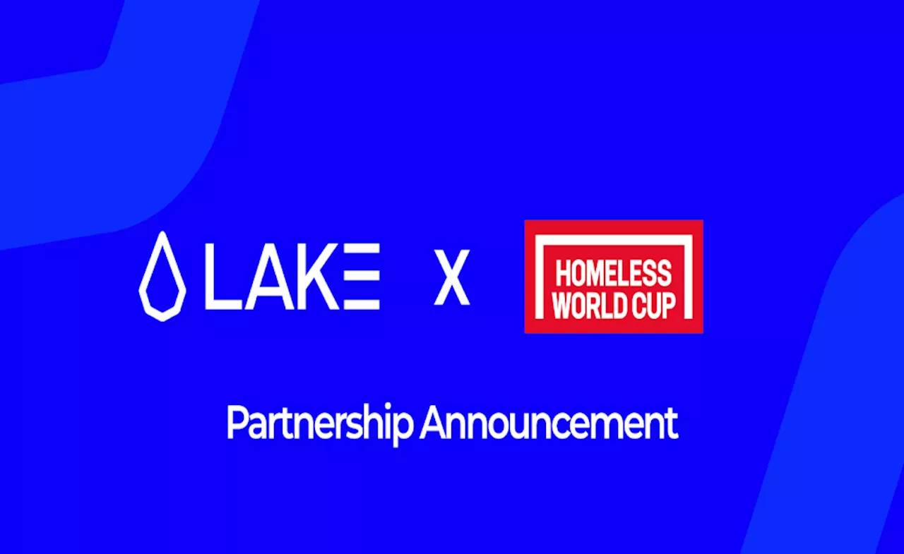 LAKE (LAK3) announces sponsorship of the Homeless World Cup Seoul 2024