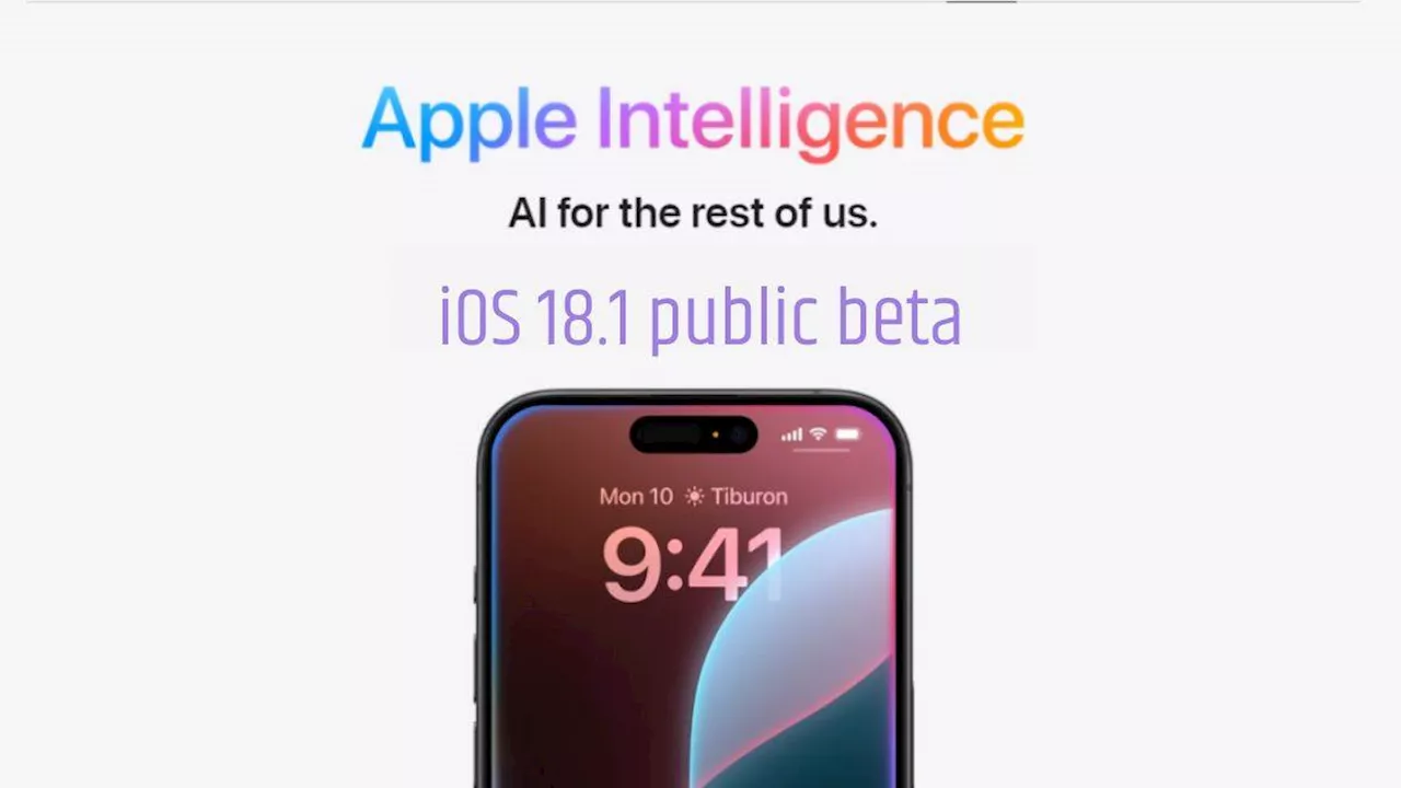 iOS 18.1 Public Beta: लेटेस्ट आईओएस पब्लिक बीटा अपडेट हुआ रिलीज, Apple Intelligence का करें अब इस्तेमाल