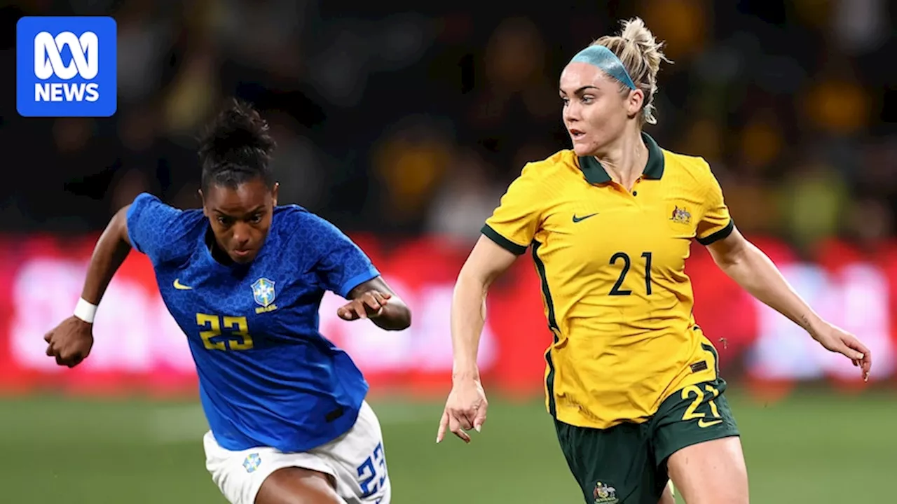 Matildas to play Brazil in two internationals in Brisbane, Gold Coast