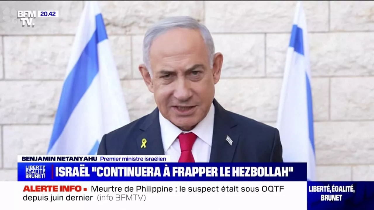 Benjamin Netanyahu: 'Nous continuerons à frapper le Hezbollah'