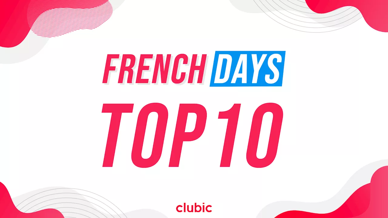 French Days : le TOP 10 des offres à saisir chez Amazon et Cdiscount