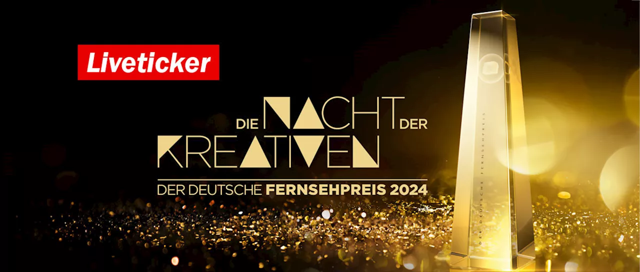 Fernsehpreis 2024: Die Nacht der Kreativen im Liveticker