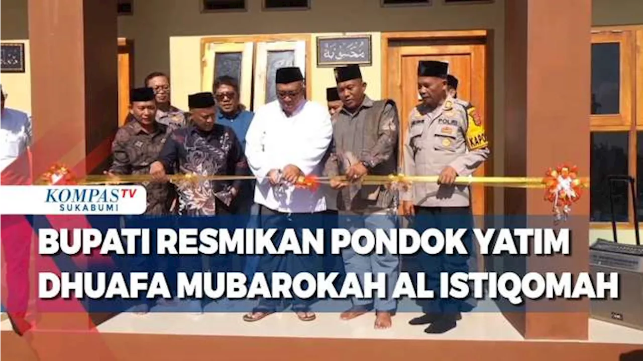 Bupati Resmikan Pondok Yatim Dhuafa Mubarokah Al Istiqomah Sukaraja