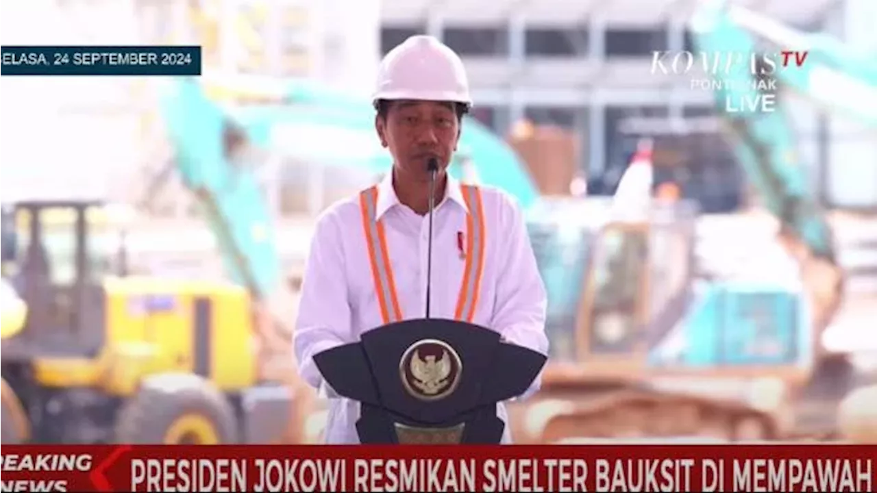 Jokowi Resmikan Smelter PT Borneo Alumina Indonesia di Mempawah: Stop Mengekspor Bahan-Bahan Mentah