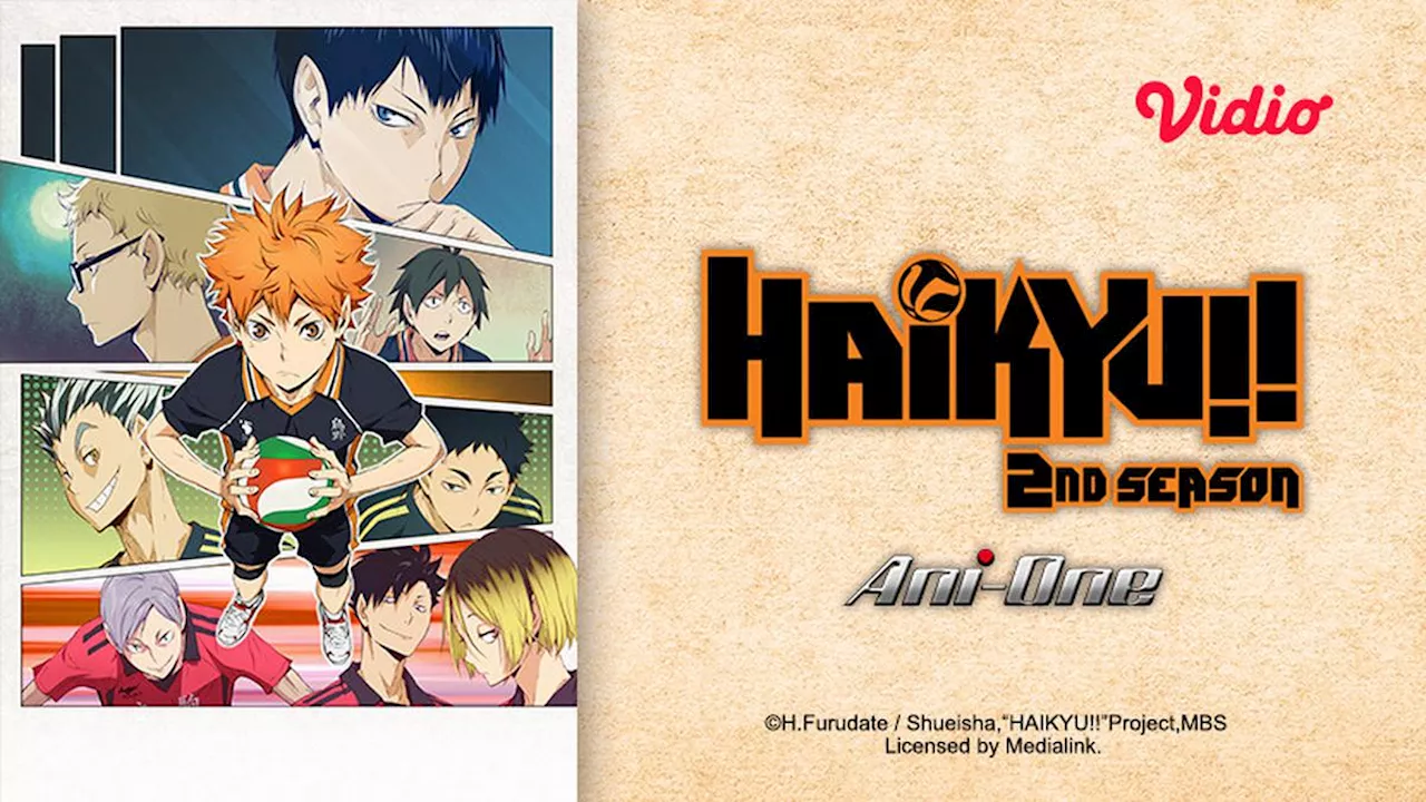 Anime Haikyuu Season 2 Tayang di Vidio, Menampilkan Transformasi Tim Voli Karasuno Menuju Kejayaan