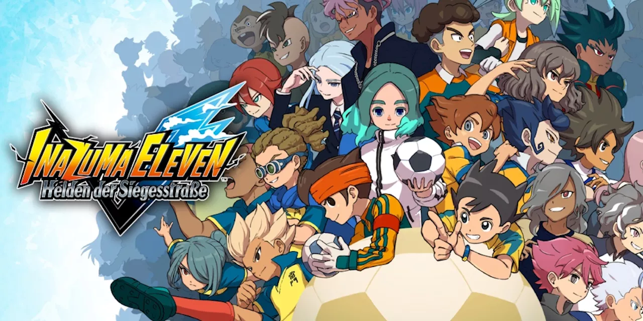 Inazuma Eleven: Helden der Siegesstraße – Veröffentlichung auf Juni 2025 verschoben