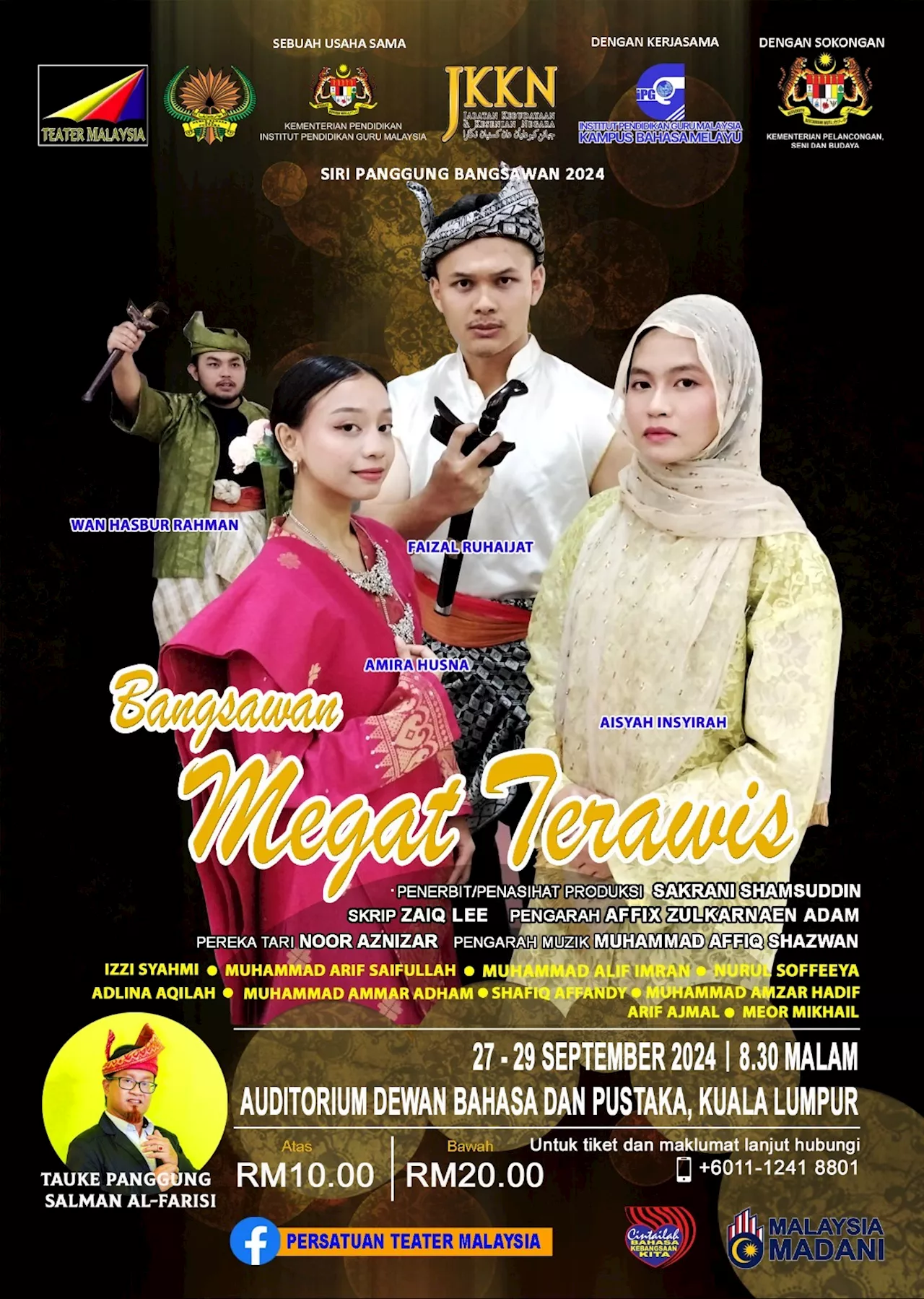 Teater Bangsawan Megat Terawis, pahlawan mempertahankan negeri dan maruah Kesultanan Perak