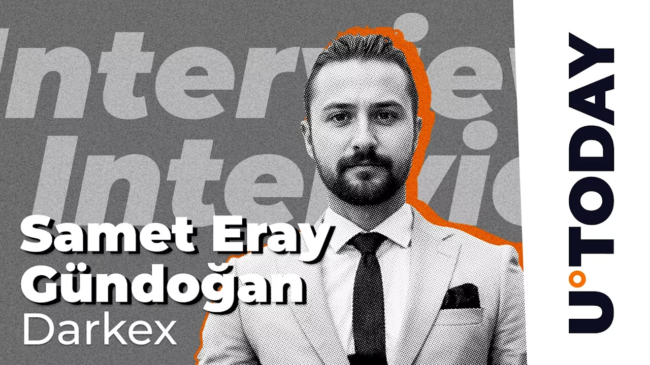 Darkex Crypto Exchange Launch, CEXes' Limitations, Crypto ETF Promises: Interview With Darkex COO Samet Eray Gündoğan