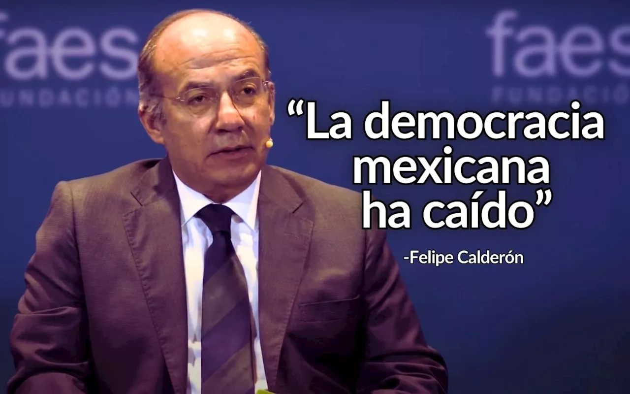 Calderón critica la estrategia de seguridad de López Obrador y denuncia una 'crisis institucional' en México