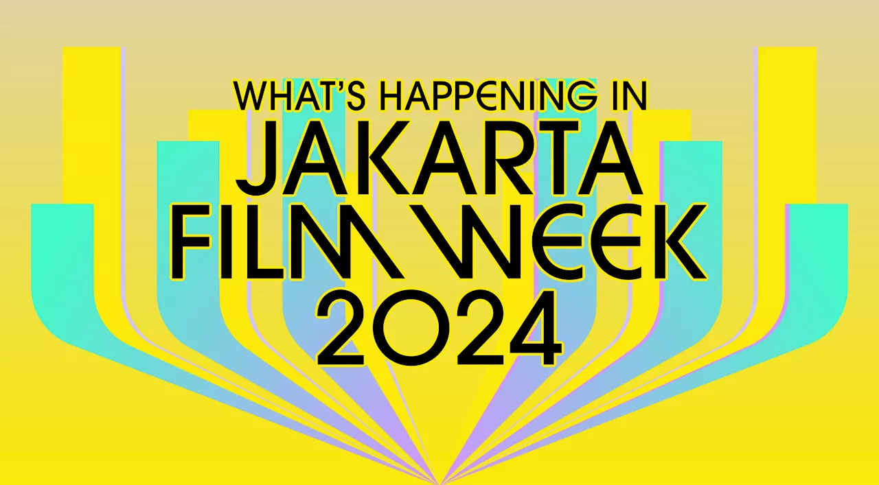 Jakarta Film Week 2024, Merayakan Sinema Global