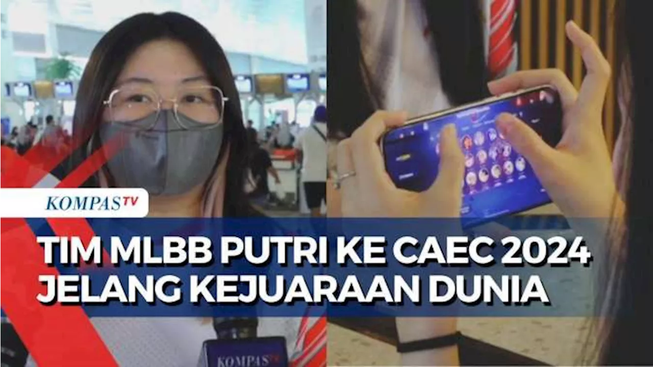 Jelang Kejuaraan Dunia, PB Esports Kirim Tim MLBB Putri ke CAEC 2024 di Tiongkok: untuk Uji Coba!