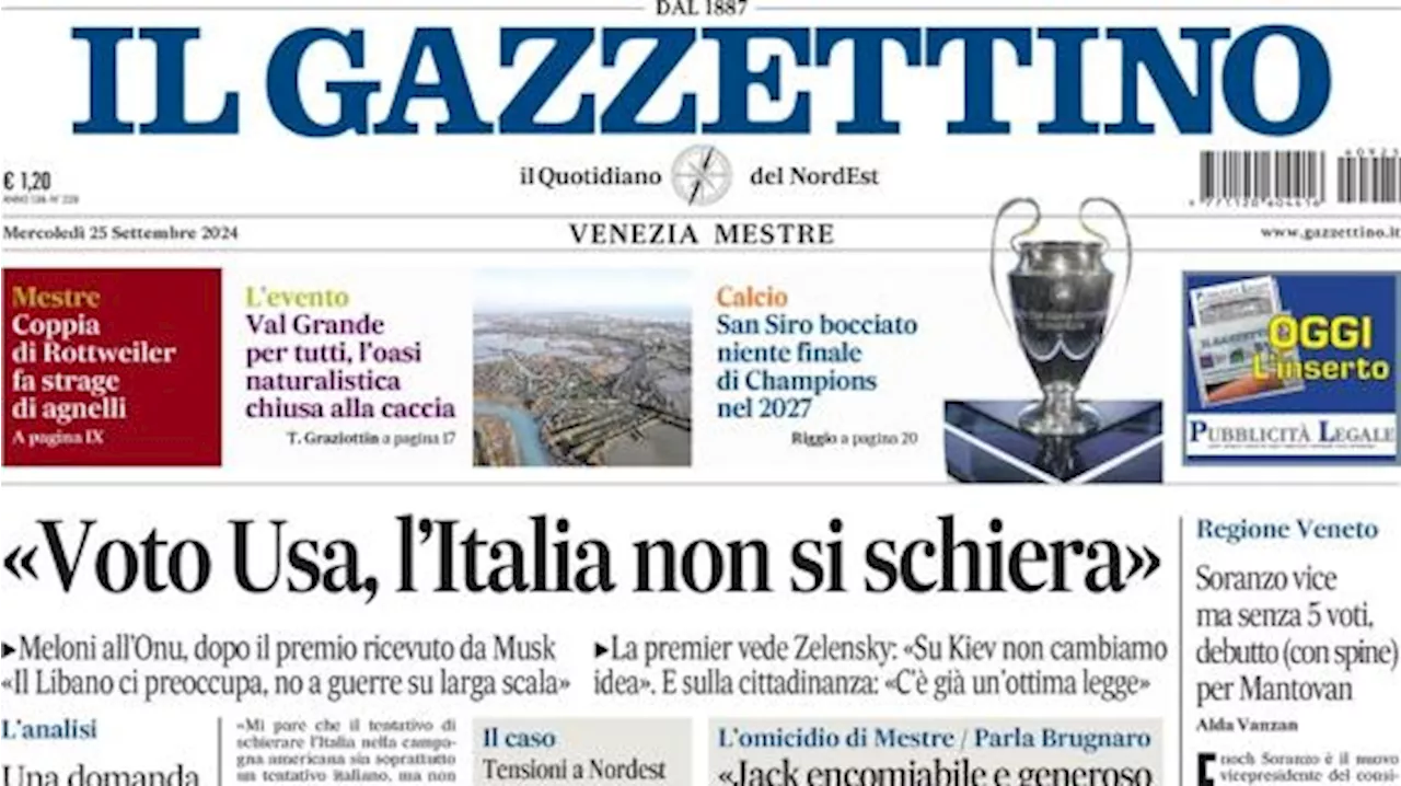 Il Gazzettino intitola: 'San Siro bocciato, niente finale di Champions nel 2027'