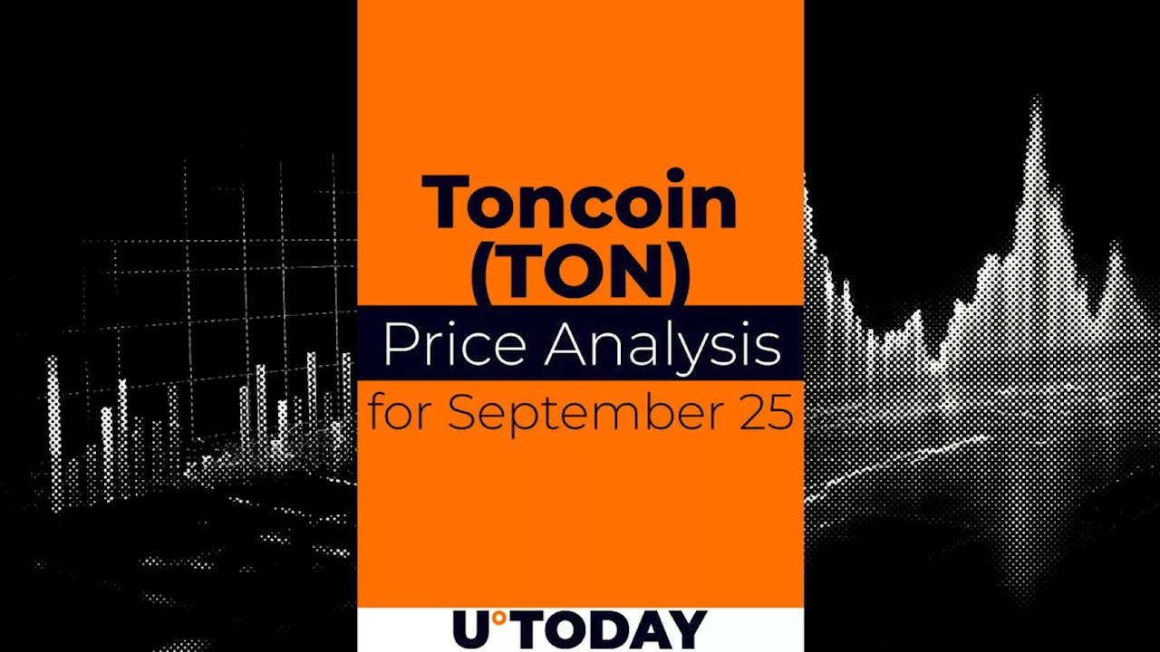 Toncoin (TON) Price Prediction for September 25