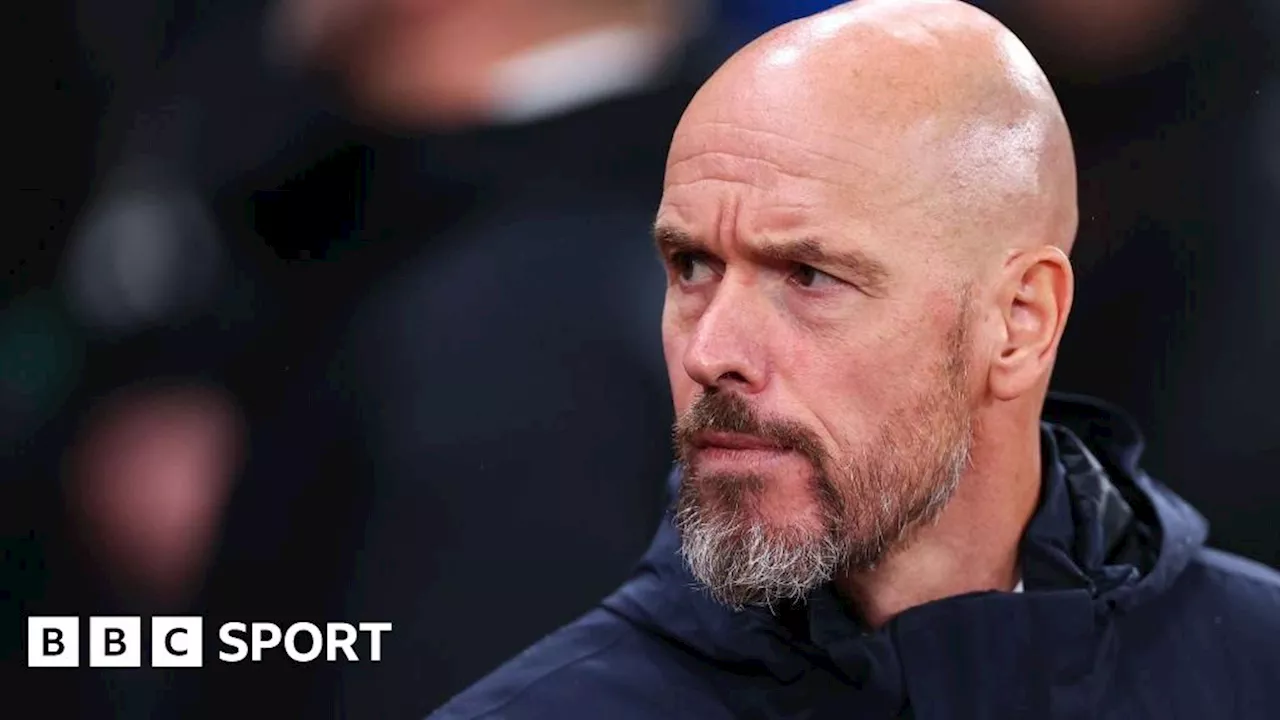 Man Utd v Twente: Ten Hag criticises mentality - but is there improvement at Old Trafford?