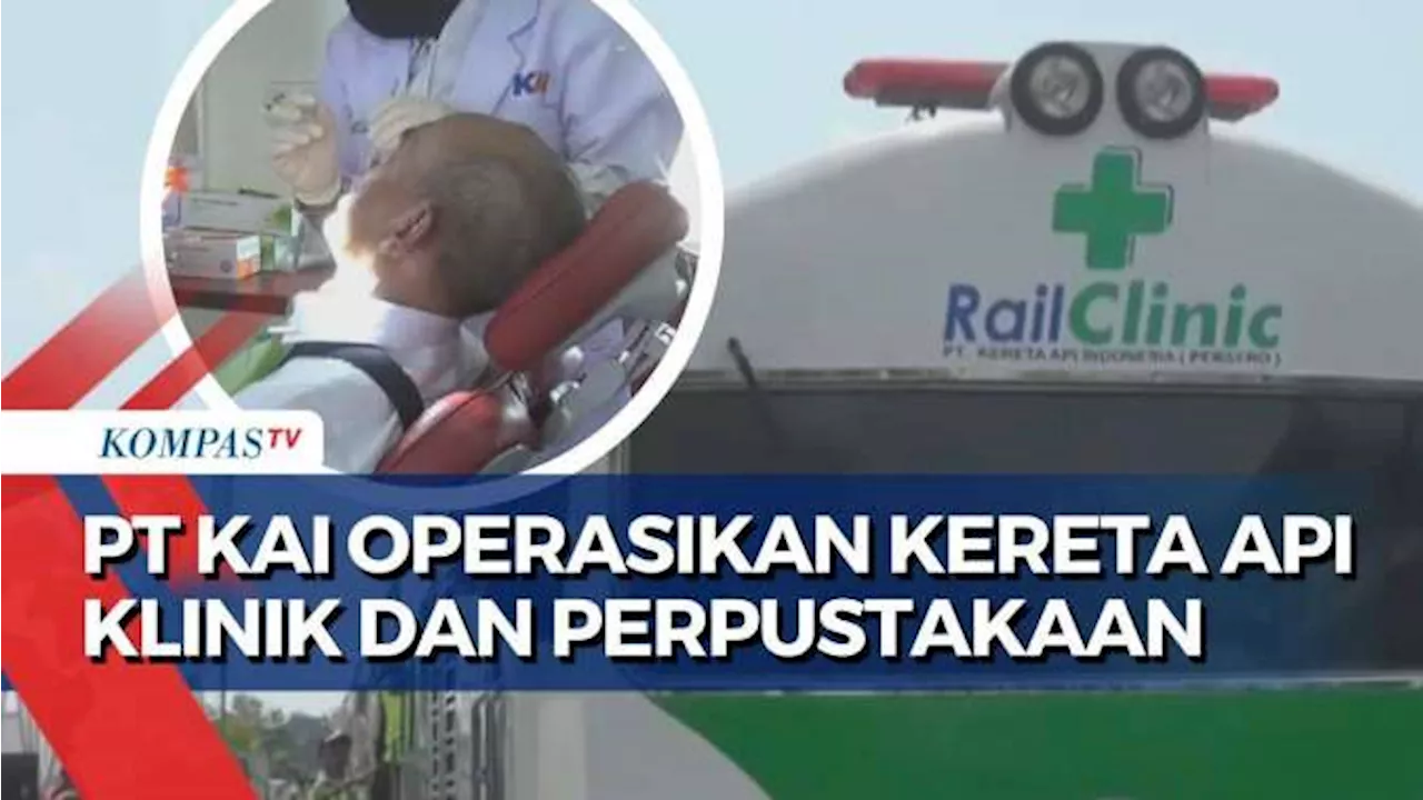 PT KAI Operasikan Rail Clinic dan Rail Library, Klinik kesehatan dan Perpustakaan di atas Kereta