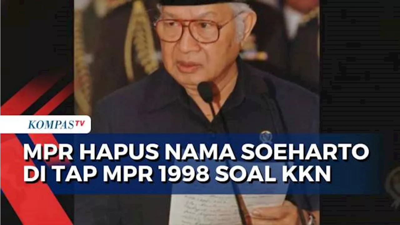 Resmi! MPR Hapus Nama Soeharto di TAP MPR 1998 soal KKN