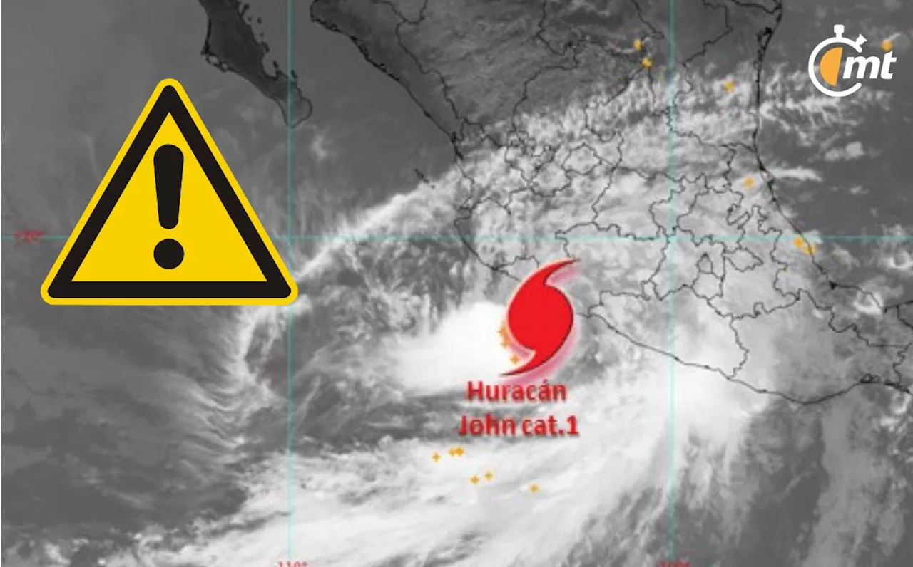 Huracán John provocará lluvias extraordinarias y TORRENCIALES en estos estados